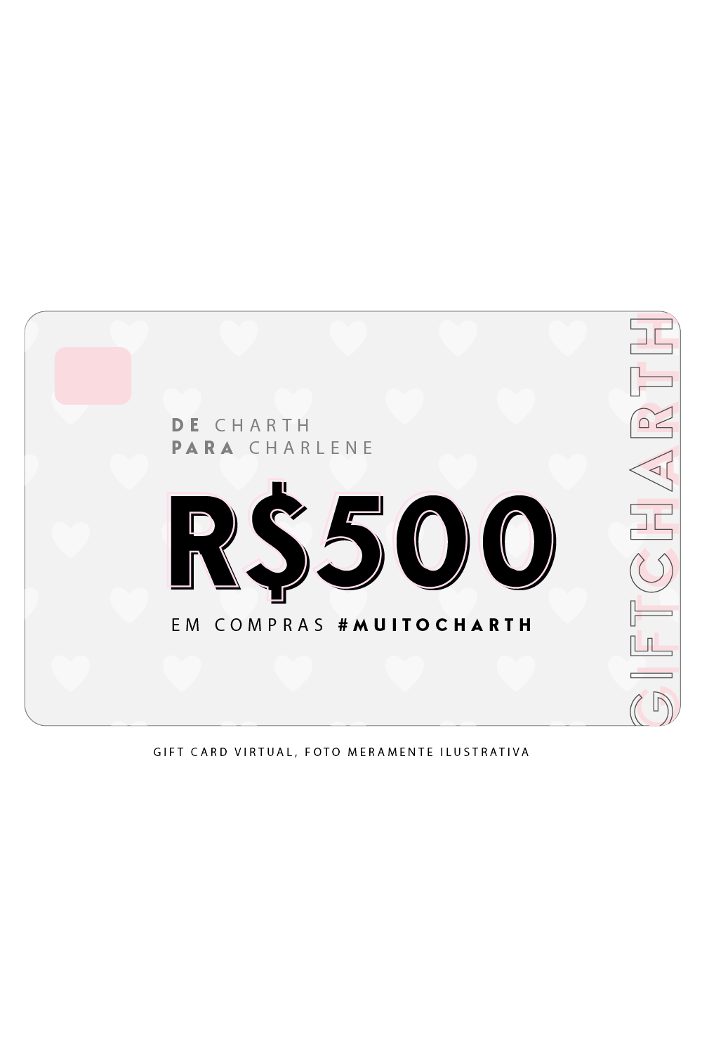 Gift 500 Reais - Unica
